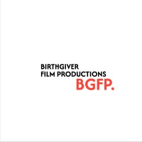 BirthGiver Film Productions