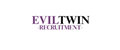 Evil Twin Recruitment LTD